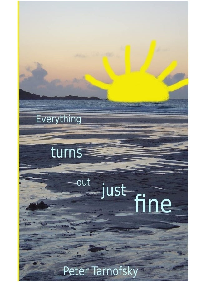Everything Turns Out Just Fine  - Image 1