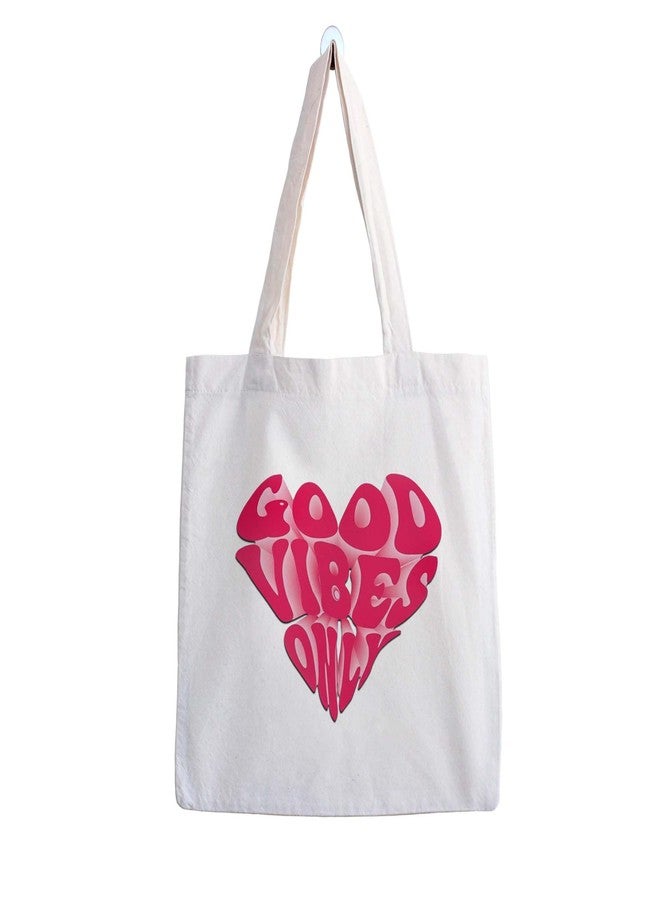 ARTBUG Tote Bag for Women, Aesthetic, Stylish, Ecofriendly, For College Girls, Office, Beach and Outings -Good Vibes Only Heart Printed Canvas D - 321 - Image 1