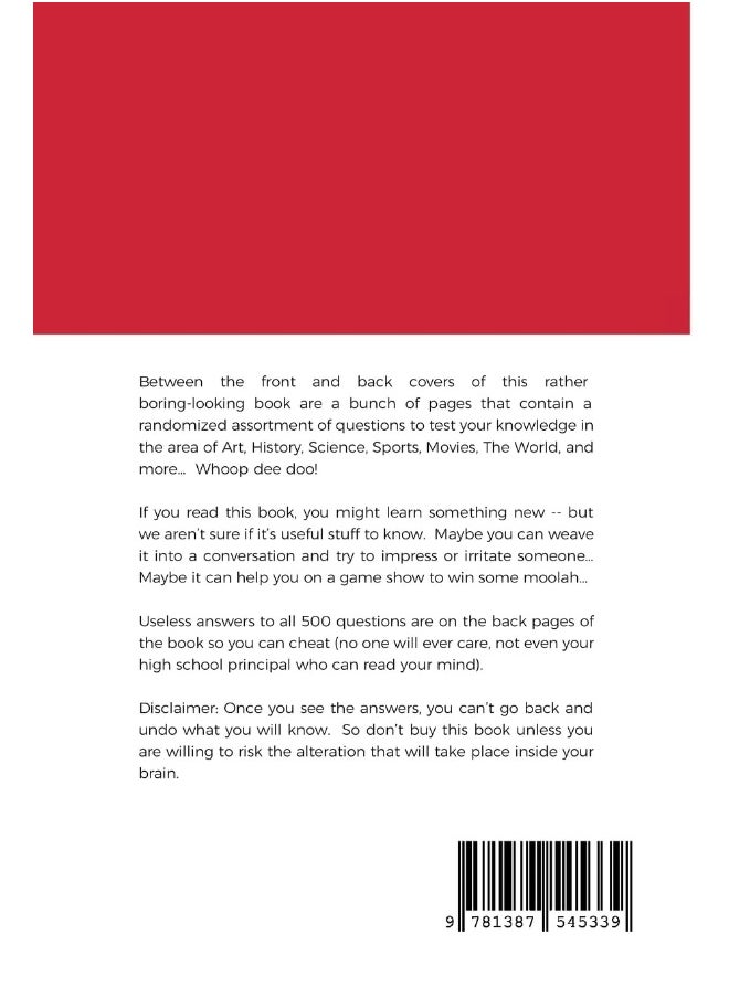 The Most Useless 500 Trivia Questions And Answers Book In The World  - Image 2
