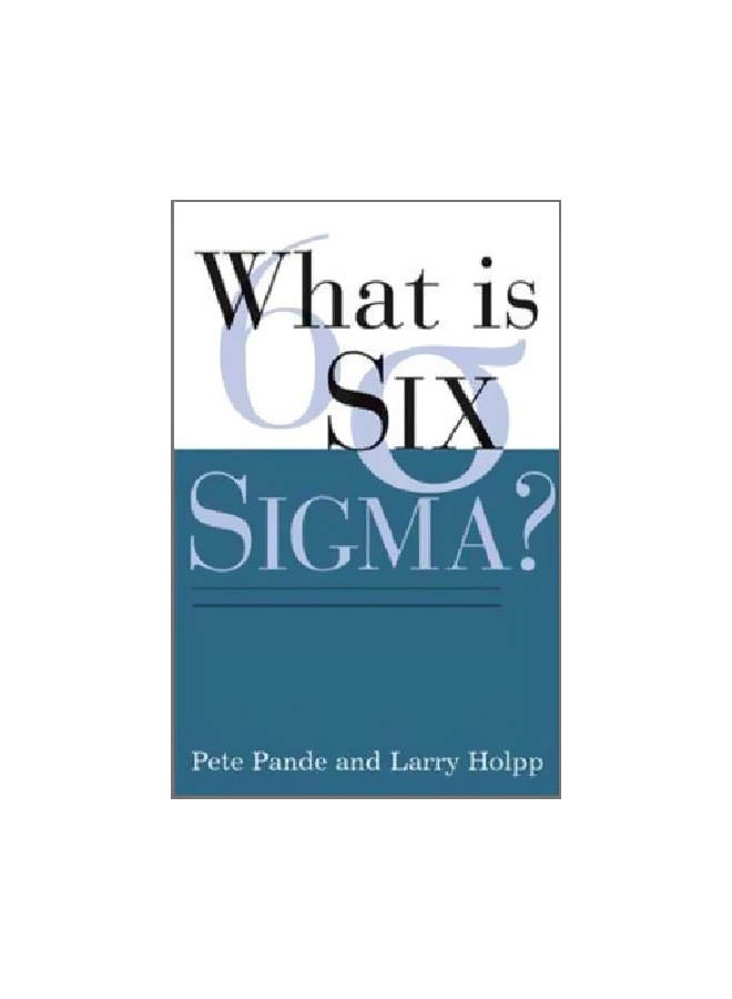What Is Six Sigma?