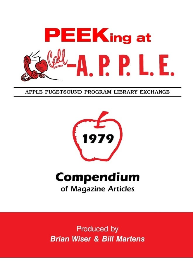 Peeking at Call-A.P.P.L.E. 1979: Compendium of Magazine Articles  - Image 1