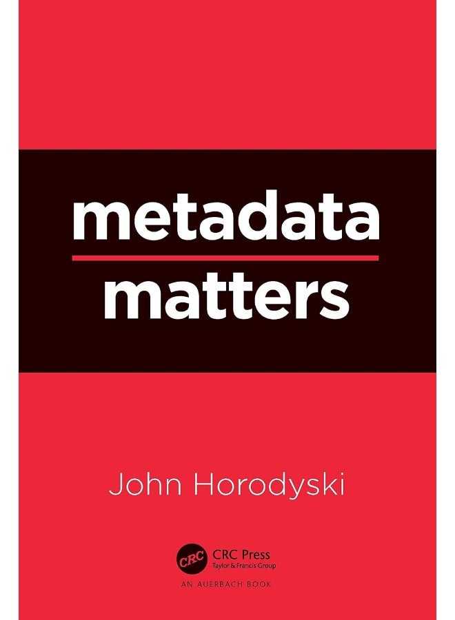 Metadata Matters