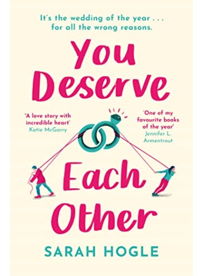 You Deserve Each Other
