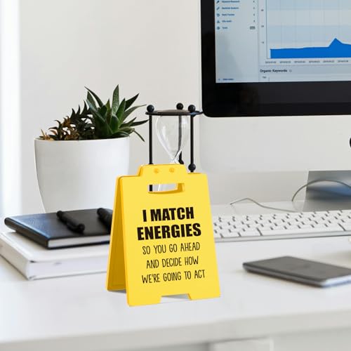 MAMAGIFTREE I Match Energies - Funny Desktop Decor Sign - Humorous Office Gifts for Coworkers, Bosses, Staffs, Managers, Team Members and Friends - Cute and Sarcastic Accessories for Office Desk Home Workspaces - Image 5