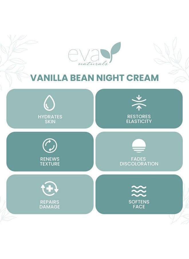 Eva Naturals Vanilla Bean Night Repair Cream  Green Tea & Vitamin E Face Night Cream For Smoother Softer Skin While Reducing Wrinkles And Fine Lines Anti Aging  Moisturizer For All Skin Types  2 Oz  - Image 4