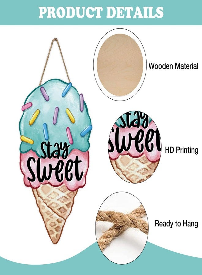 Bolisom Welcome Summer Ice Cream Front Door Sign, Stay Sweet Wood Plaque Hanger Outdoor Outside Porch Home Decor, Farmhouse Wooden Wreath Indoor Wall Hanging Decoration - Image 3