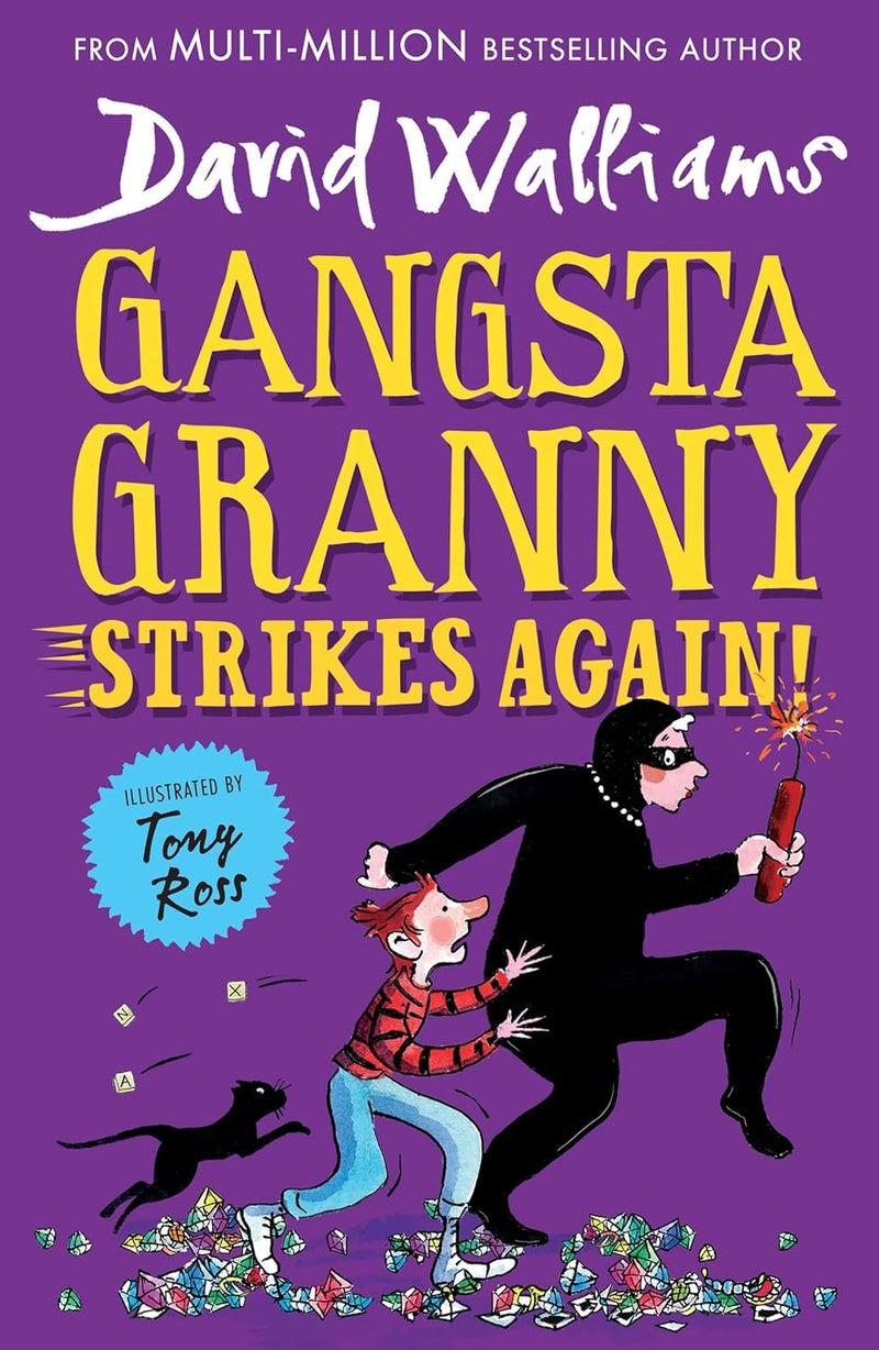 Gangsta Granny Strikes Again!: The amazing sequel to GANGSTA GRANNY, the latest children’s book by million-copy bestselling author David Walliams - Image 1