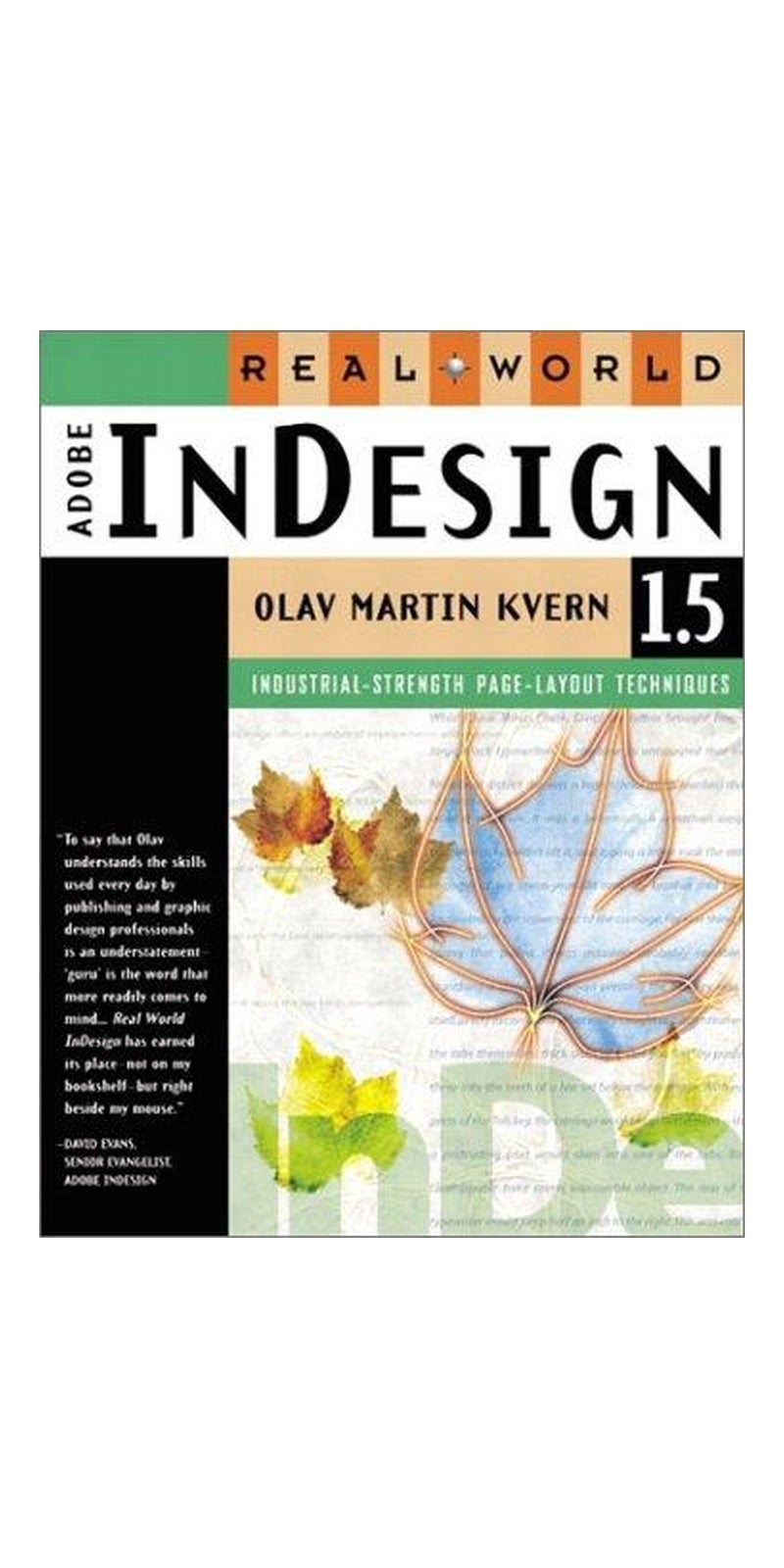 Real world Adobe InDesign 1.5 | Authored by Olav Martin Kvern | Paperback | Published by Peachpit Press