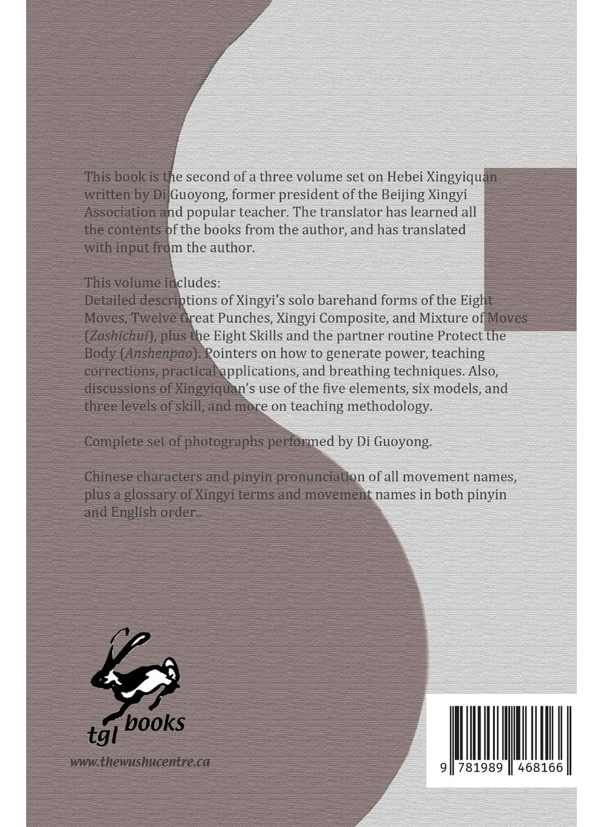Di Guoyong on Xingyiquan Volume II Forms and Ideas