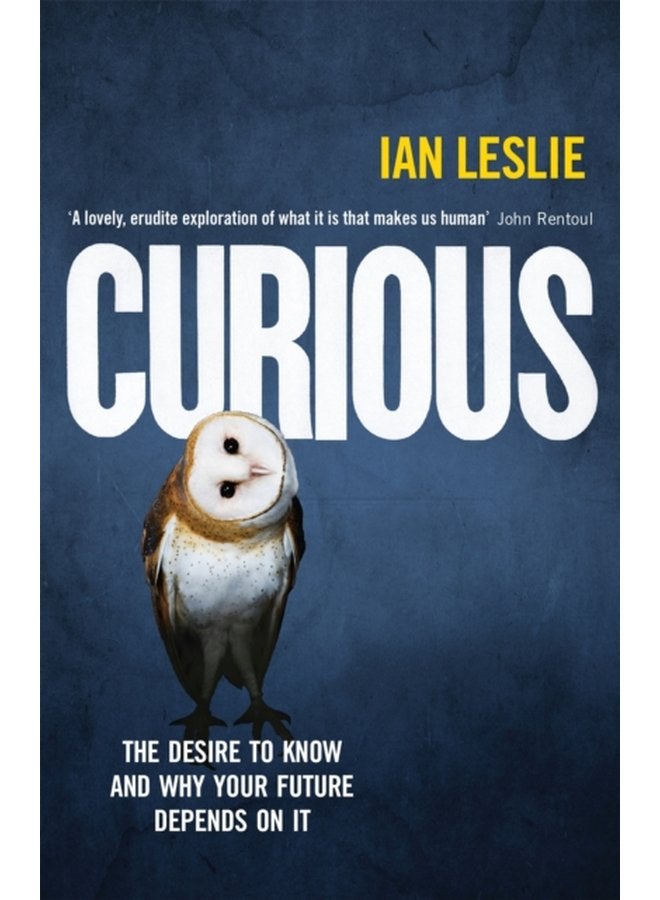 Curious The Desire to Know and Why Your Future Depends on It - Paperback