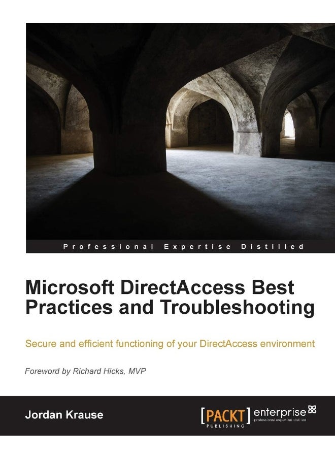 Microsoft Directaccess Best Practices and Troubleshooting 