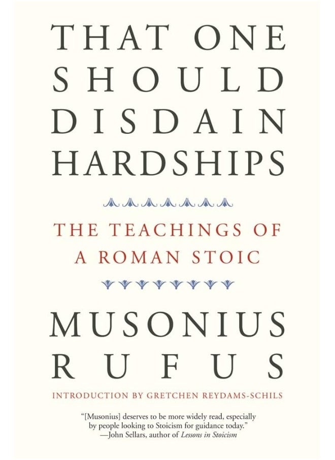 null - Yale University Press That One Should Disdain Hardships: The Teachings of a Roman Stoic - Image 1