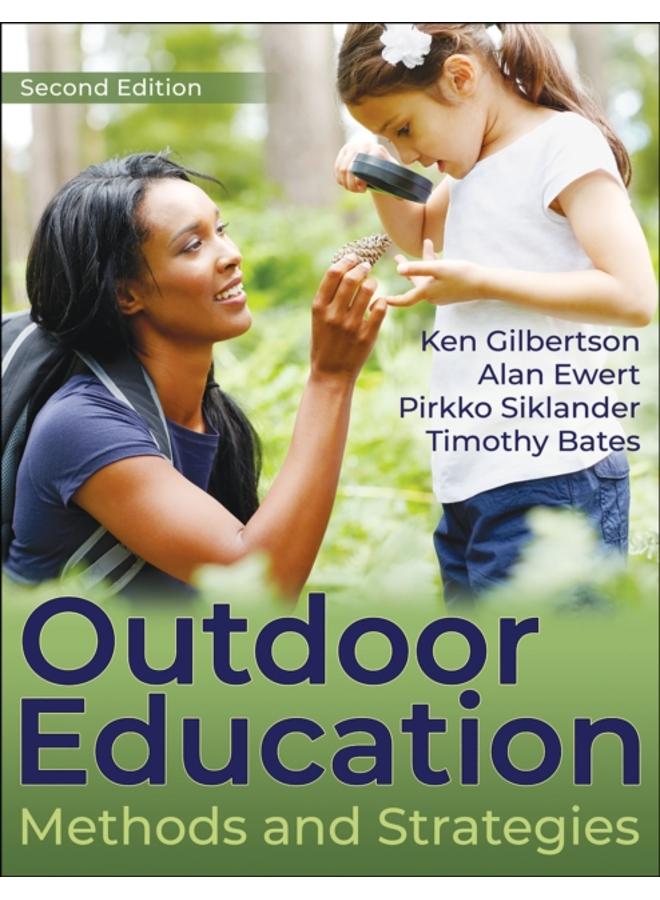 Outdoor Education : Methods and Strategies 