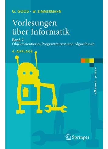 Vorlesungen über Informatik: Band 2: Objektorientiertes Programmieren und Algorithmen - pzsku/Z03B90E7600A5E546F866Z/45/1749041536/e88aa277-b086-43c6-bed7-34e92b83b6e4
