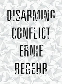 Disarming Conflict 