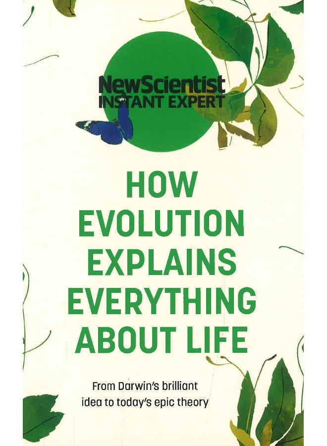 New Scientist Instant Expert: How Evolution Explains Everything About Life - Image 1