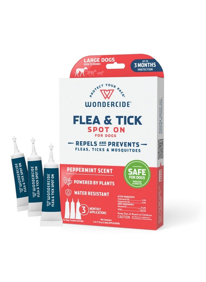 Flea & Tick Dog Spot On  Flea, Tick, And Mosquito Repellent, Prevention For Dogs With Natural Essential Oils  Up To 3 Months Protection  Large 3 Tubes Of 0.17 Oz