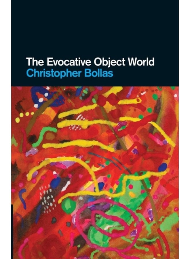 The Evocative Object World - Paperback