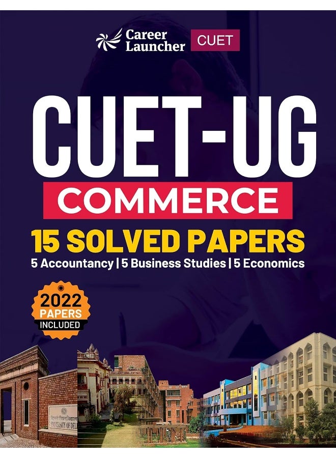 UG CUET-UG 2022-23 Commerce - 15 Solved Papers - (5 Accountancy / 5 Business Studies / 5 Economics)  - Image 1