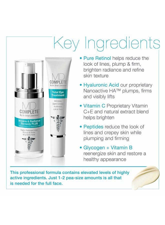 MD Complete by Dr. Brian Zelickson MD Complete Eye Wrinkle Duo | Professional Dermatologist Skin Rejuvenation | includes Wrinkle & Radiance Remedy PLUS with Retinol and Total Eye Treatment with Hyaluronic Acid and Peptides | Set of Two - Image 3