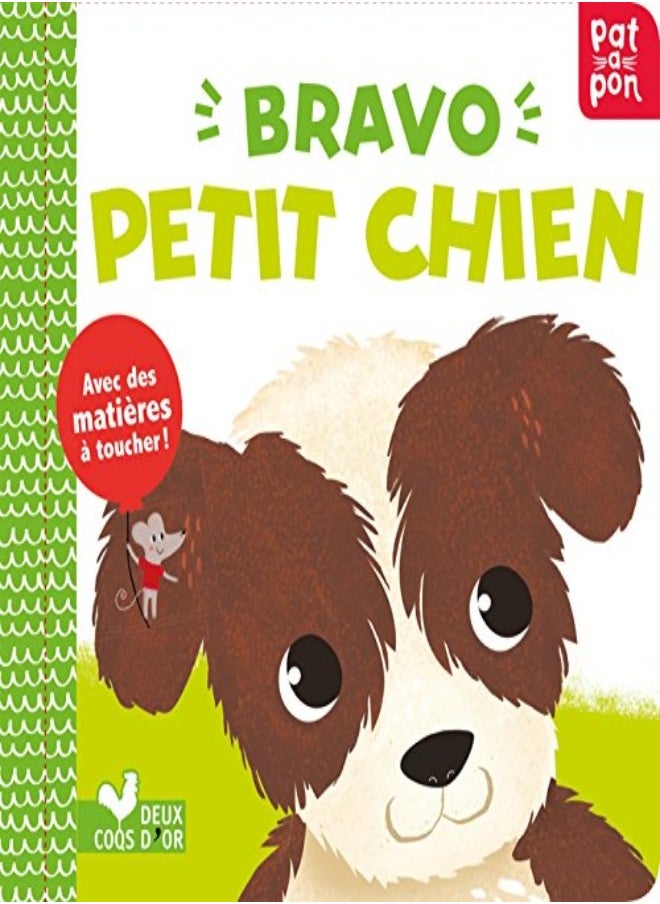 Bravo petit chien ! 