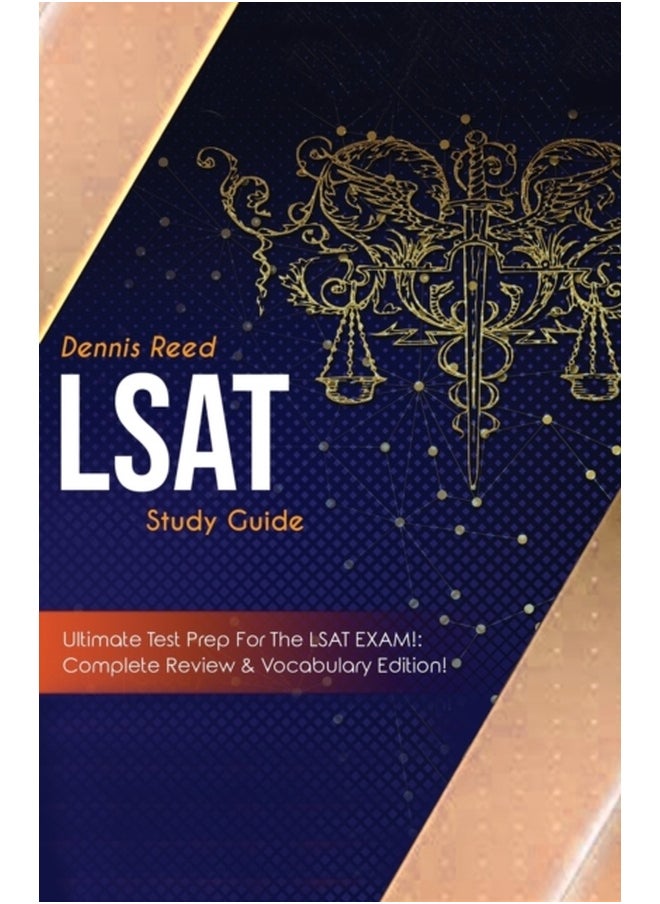 LSAT Study Guide!: Ultimate Test Prep for the LSAT Exam: Complete Review & Vocabulary Edition! 