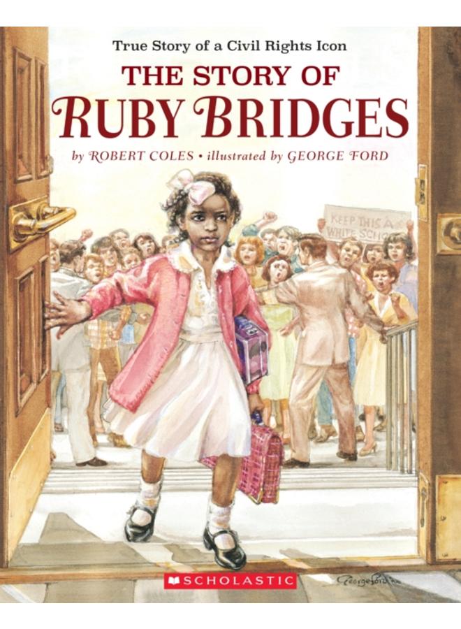 The Story of Ruby Bridges