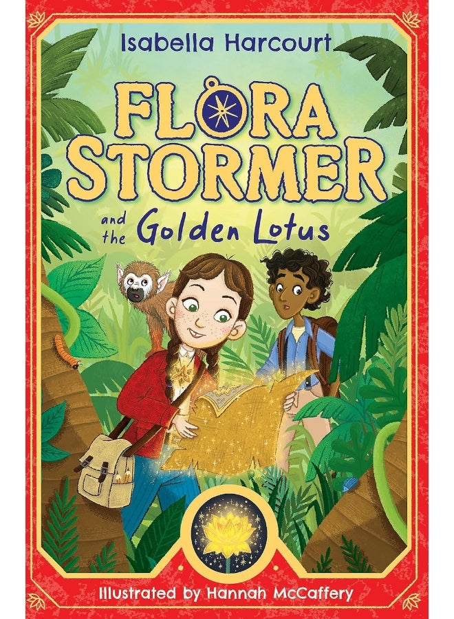 Flora Stormer and the Golden Lotus: Book 1 