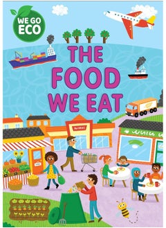 WE GO ECO: The Food We Eat  - Image 1