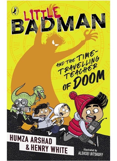 Little Badman and the Time-travelling Teacher of Doom