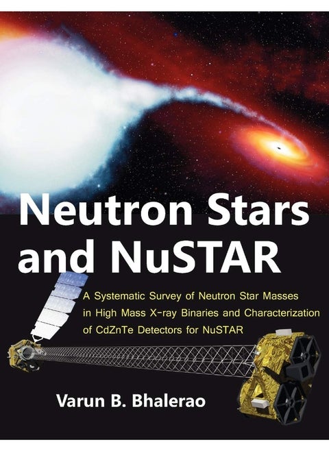 Neutron Stars and NuSTAR: A Systematic Survey of Neutron Star Masses in High Mass X-ray Binaries and Characterization of CdZnTe Detectors for NuSTAR