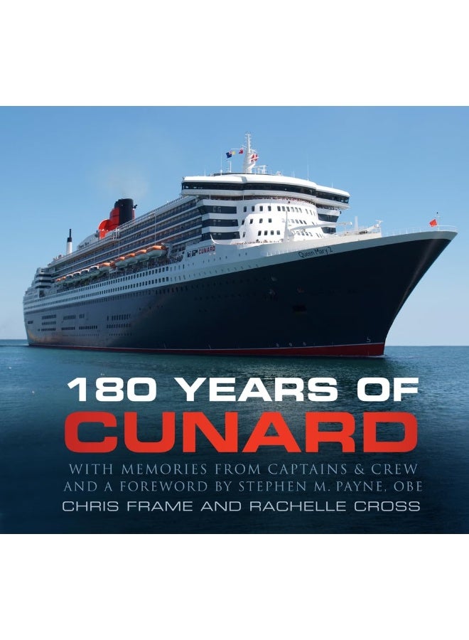 180 Years of Cunard 