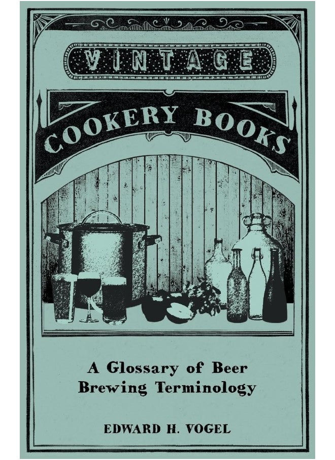 null - A Glossary of Beer Brewing Terminology - Image 1