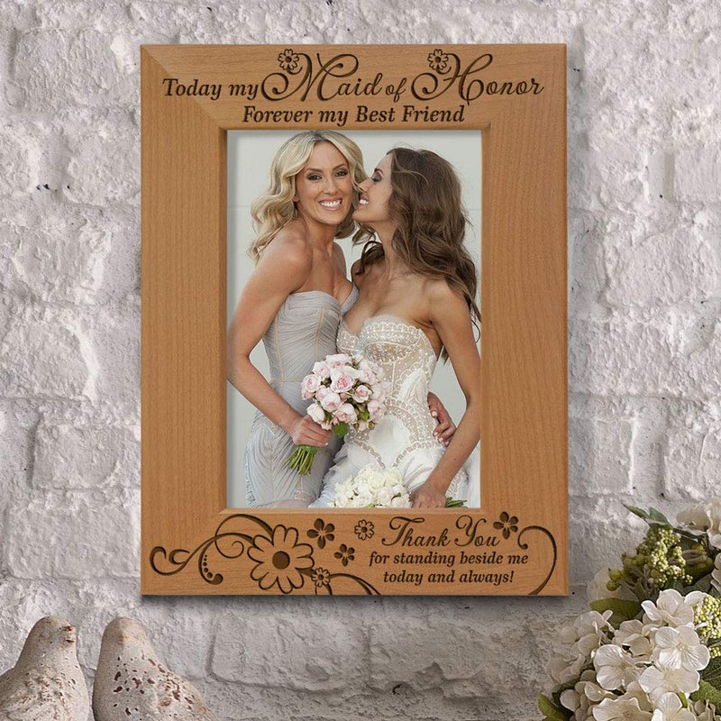 KATE POSH - Today My Maid of Honor, Forever My Best Friend - Thank You for Standing Beside me Today and Always - Engraved Natural Wood Picture Frame - Maid of Honor Wedding Gifts (4x6-Vertical) - Image 4