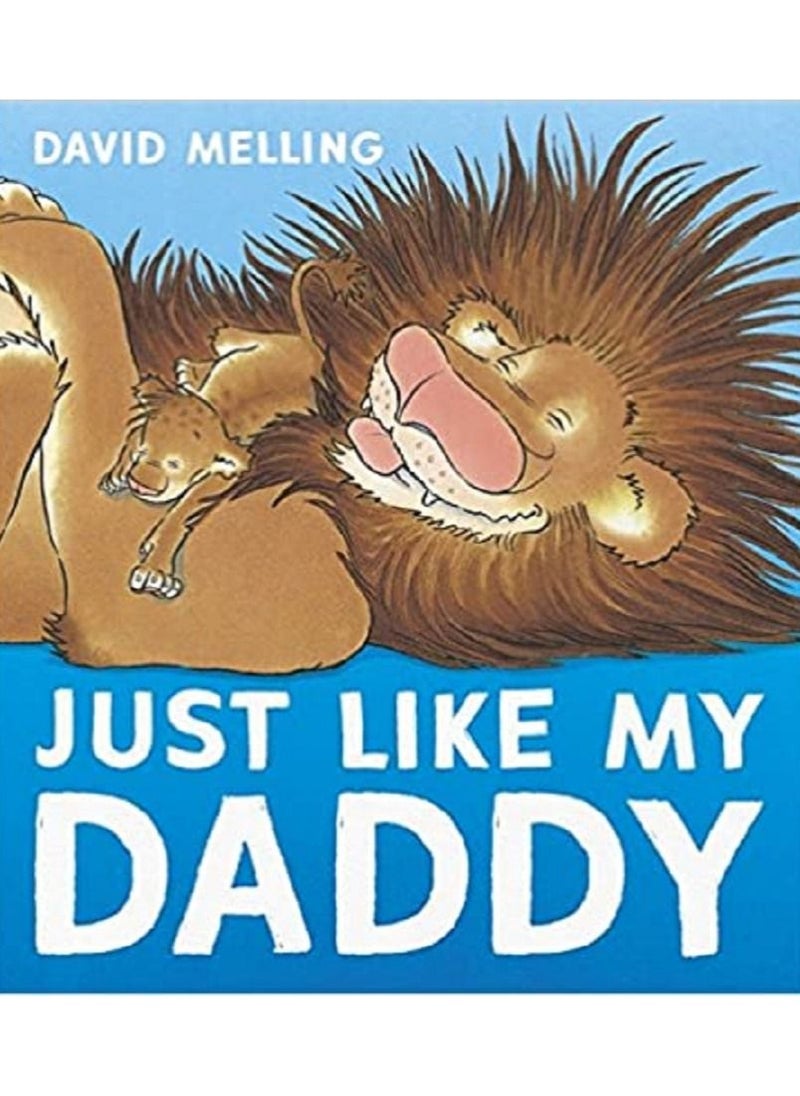 Just Like My Daddy 