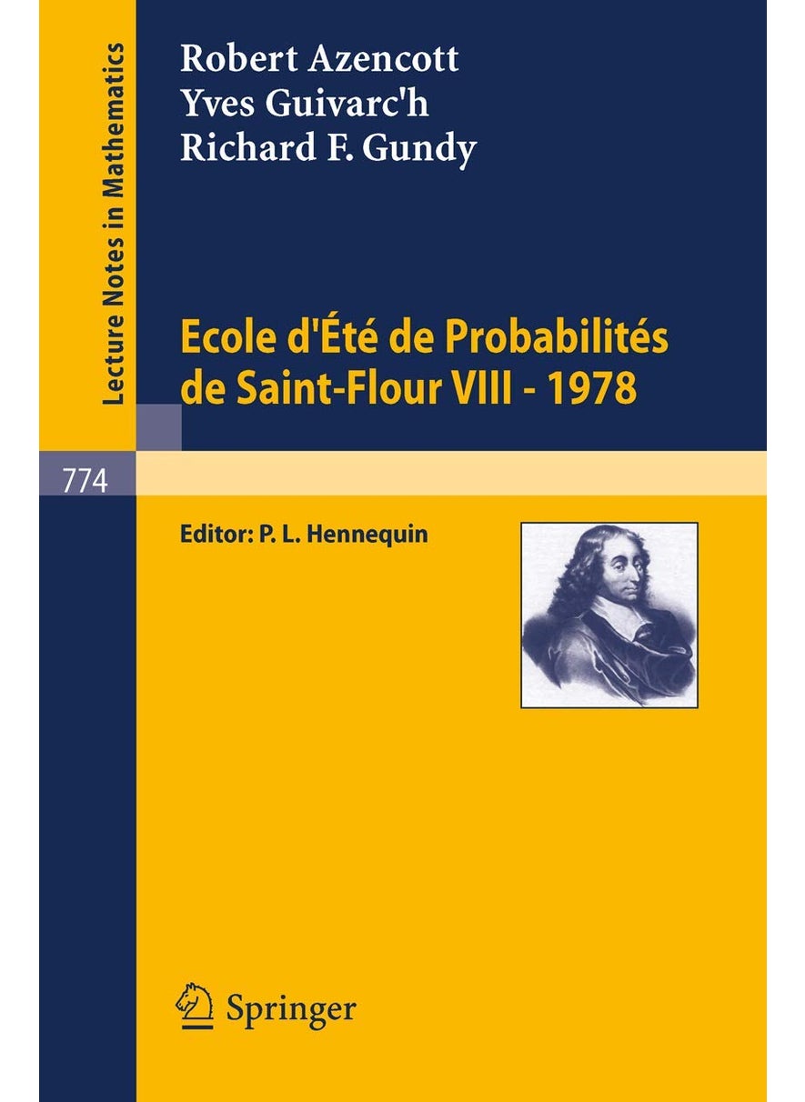 Ecole d'Ete de Probabilites de Saint-Flour VIII, 1978 