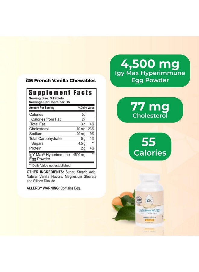 Youngevity i26 Hyperimmune Egg | IgY Max French Vanilla Chewable | Patented Immune Powerhouse Formula | Joint, Gut, Immune Support Supplement | 45 Chewable Tablets - Image 3