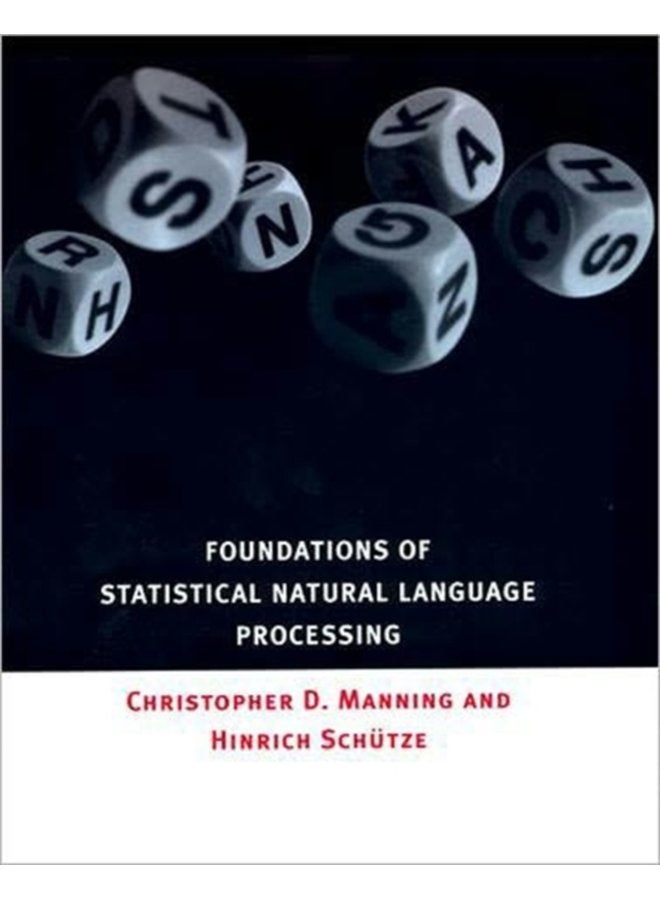 Foundations of Statistical Natural Language Processing - Hardback