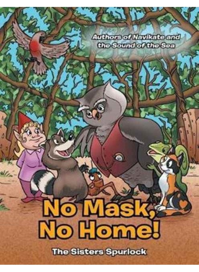No Mask No Home - Paperback
