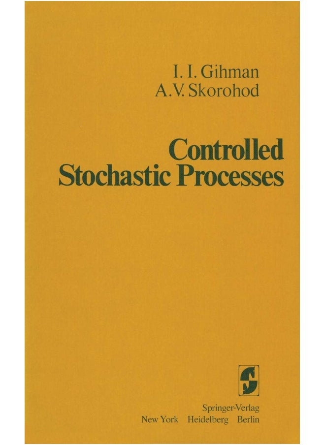 Controlled Stochastic Processes 
