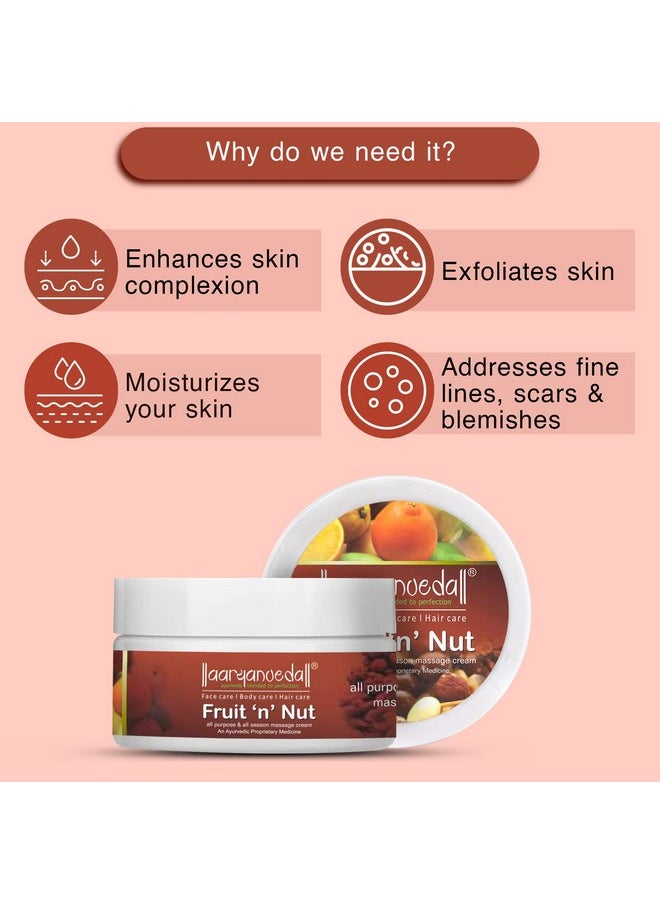 Aryanveda - Fruit 'N’ Nut All-Purpose And All-Season Massage Cream | Improve Skin Complexion, Remove Blemishes And Pigmentation, Reduce Dark Spots, 200G - Image 1
