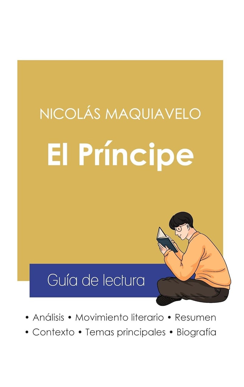 Guía de lectura El Príncipe de Nicolás Maquiavelo (análisis literario de referencia y resumen completo) - Image 1
