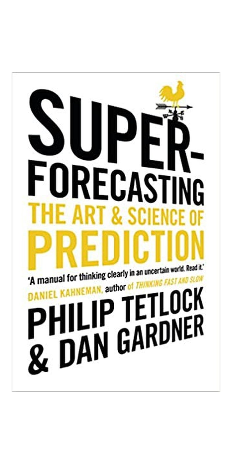 Superforecasting