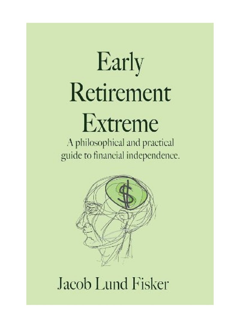 Early Retirement Extreme 