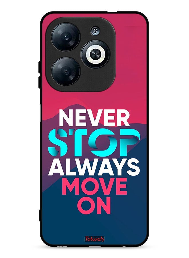 Tolwak Infinix Smart 8 4G Protective Case Cover Never Stop Always Move On - Image 1