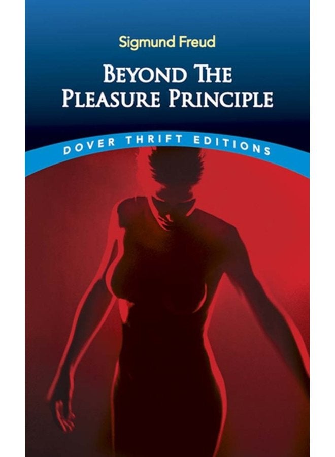 Beyond the Pleasure Principle - Paperback