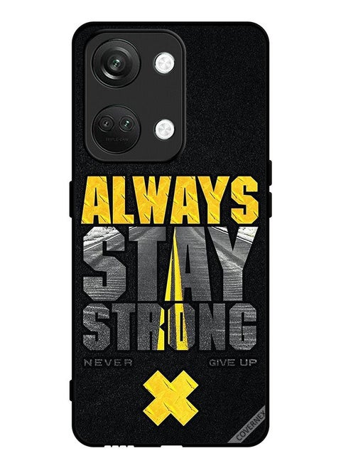 Protective Case Cover For OnePlus Nord 3 5G Always Stay Strong Never Give Up