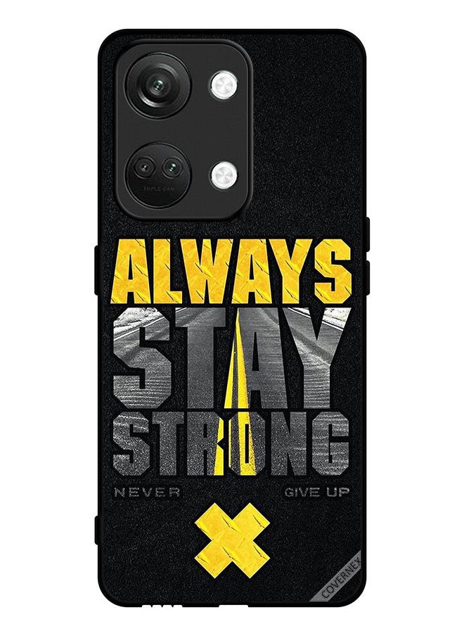 Covernex - Protective Case Cover For OnePlus Nord 3 5G Always Stay Strong Never Give Up - Image 1