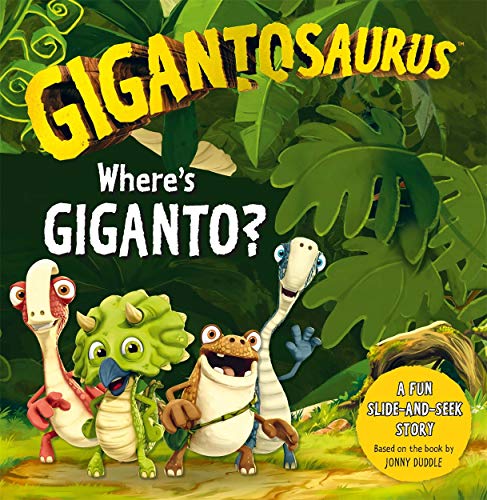 Gigantosaurus Wheres Giganto Slider Board Book 