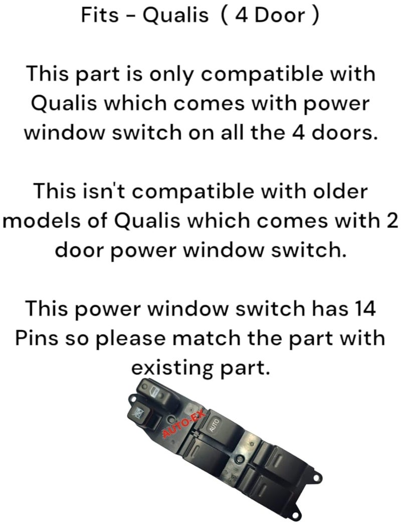 Auto-Ex POWER WINDOW SWITCH Compatible/Replacement For Qualis (4 Door) - Image 2